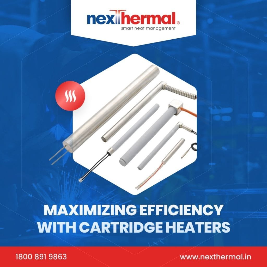 maximizing efficiency with cartridge heaters